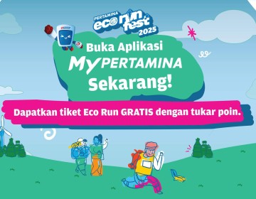 Pertamina Ajak Pelanggan Tukar Poin Dengan Tiket Gratis Eco Run dan Energizing Music Festival 2025 di Aplikasi MyPertamina
