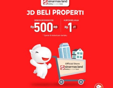 Transformasi Pengalaman Belanja Properti, Sinar Mas Land Menjual Produk melalui JD.ID