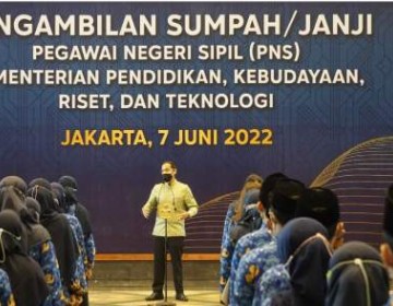 Pengambilan Sumpah dan Janji PNS Kemendikbudristek, Pesan Mendikbudristek: Terus Berinovasi Wujudkan Nilai-Nilai Merdeka Belajar