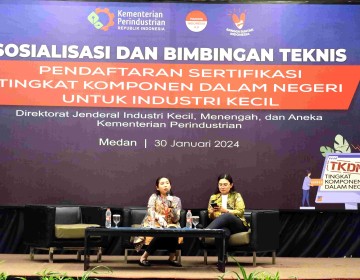 Beri Kemudahan, Kemenperin Gencar Terbitkan Sertifikat TKDN Industri Kecil