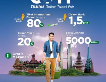 Siap-Siap Beli Tiket Mudik Lebaran, BRI dan Citilink Kembali Gelar Online Travel Fair